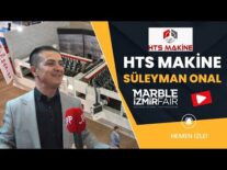 HTS Makine Süleyman Önal | Marble İzmir Sohbetleri